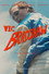 Vic Bradshaw: Action Man