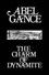 Abel Gance: The Charm of Dynamite