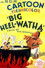 Big Heel-Watha