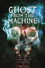Ghost from the Machine