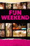 Fijn Weekend