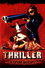 Thriller - en grym film