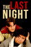 The Last Night