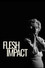 Flesh Impact
