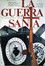 La Guerra Santa
