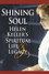Shining Soul: Helen Keller's Spiritual Life and Legacy