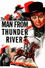 The Man from Thunder River