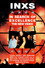 INXS: In Search of Excellence