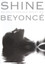 Beyonce: Shine