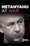 Netanyahu at War