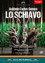 Antônio Carlos Gomes: Lo Schiavo