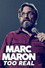 Marc Maron: Too Real