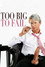 Too Big to Fail