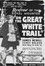 On the Great White Trail