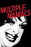Multiple Maniacs