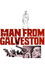 The Man from Galveston