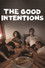 Las buenas intenciones