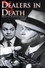 Dealers in Death