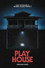 Play House