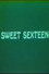 Sweet Sexteen