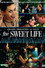 The Sweet Life