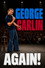 George Carlin: Again!