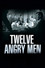 Twelve Angry Men