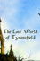 The Lost World of Tyntesfield