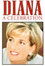 Diana: A Tribute to the People's Princess