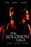 The Solomon Saga