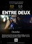 Entre Deux