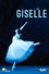Bolshoi Ballet: Giselle