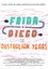 Frida and Diego: The Australian Years