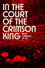 In the Court of the Crimson King: King Crimson at 50