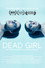 Dead Girl