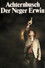 Der Neger Erwin