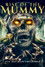 Rise of the Mummy