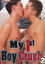 My 1st Boy Crush 2