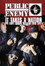 Public Enemy: It Takes a Nation - The First London Invasion Tour 1987