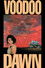 Voodoo Dawn