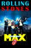 The Rolling Stones: Live at the Max