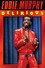 Eddie Murphy: Delirious