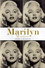 Marilyn Monroe: The Story of Her Iconic Life