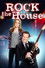 Rock the House