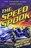 The Speed Spook