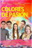 Colores de Pasión