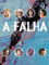 A Falha