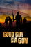 Good Guy with a Gun