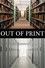 Out of Print