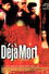 Déjà mort